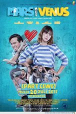 Download Mars Met Venus: Part Cewe (2017) WEBDL Full Movie