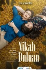 Download Film Nikah Duluan (2021)