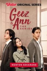 Geez & Ann The Series (2022)